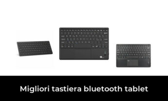 48 Migliori tastiera bluetooth tablet nel 2022 [Secondo 431 Esperti]