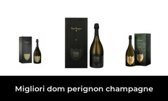 37 Migliori dom perignon champagne nel 2022 [Secondo 962 Esperti]