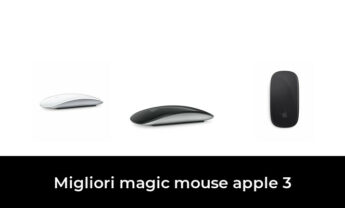 48 Migliori magic mouse apple 3 nel 2022 [Secondo 907 Esperti]