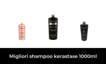 43 Migliori shampoo kerastase 1000ml nel 2022 [Secondo 522 Esperti]