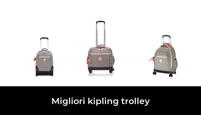 43 Migliori kipling trolley nel 2022 [Secondo 728 Esperti]