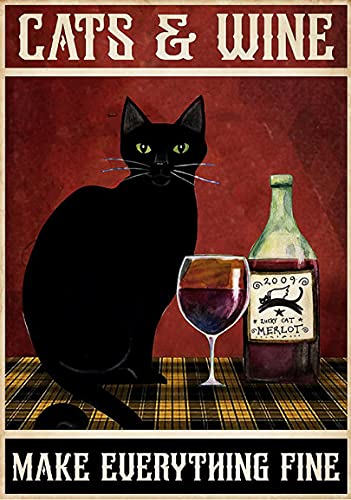 Targa in metallo con scritta  Graman Cat and Wine Make Everything Fine Poster, decorazione da parete, motivo: gatto nero e vino, gatto poster, scritta vintage in latta, 20,3 x 30,5 cm