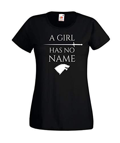 T-Shirt Maglietta Arya Stark Ispirata Game of Thrones A Girl Has No Name Trono di Spade Donna (Small, Nero)