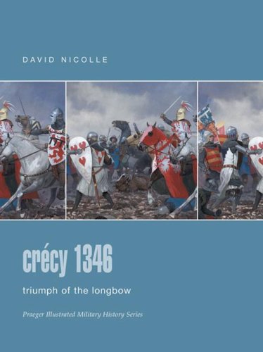 Crecy 1346: Triumph of the Longbow...