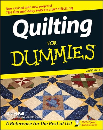 Quilting For Dummies, 2nd Edition...